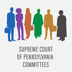 Supreme Court of Pennsylvania Committees