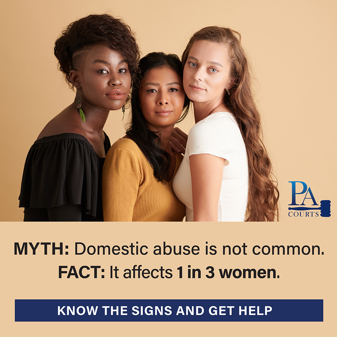 Myth: Domestic abuse is not common. Fact: It affects 1 in 3 women.