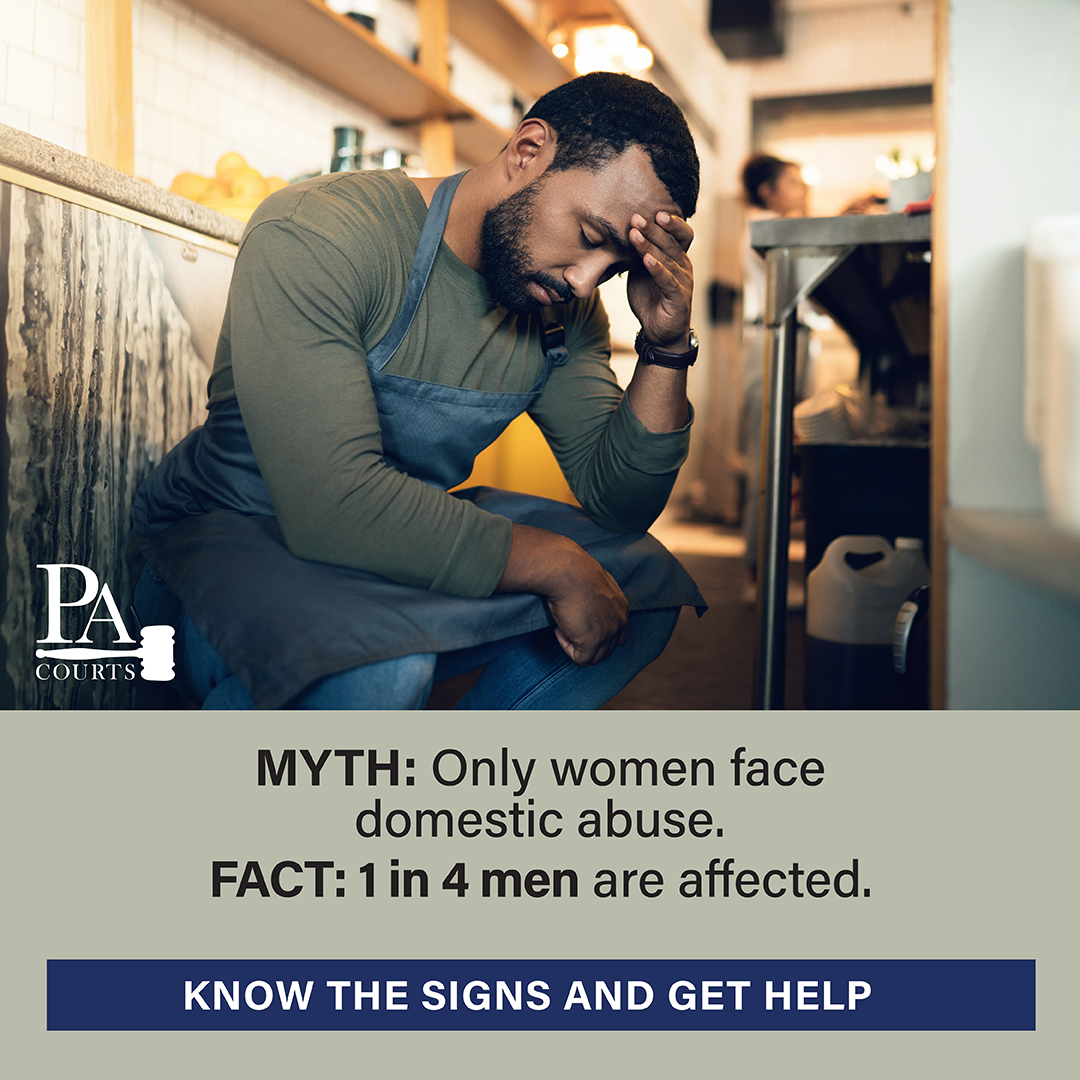 Myth: Only women face domestic abuse. Fact: 1 in 4 men are affected.