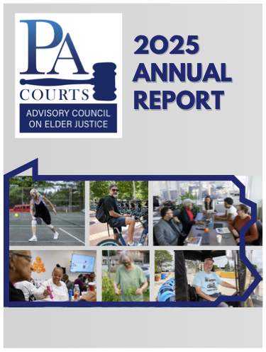 Cover of the Advisory Council on Elder Justice 2025 Annual report featuring diverse photos of older Pennsylvanians playing tennis, biking, going to the doctor, gardening and meeting with friends for a meal.